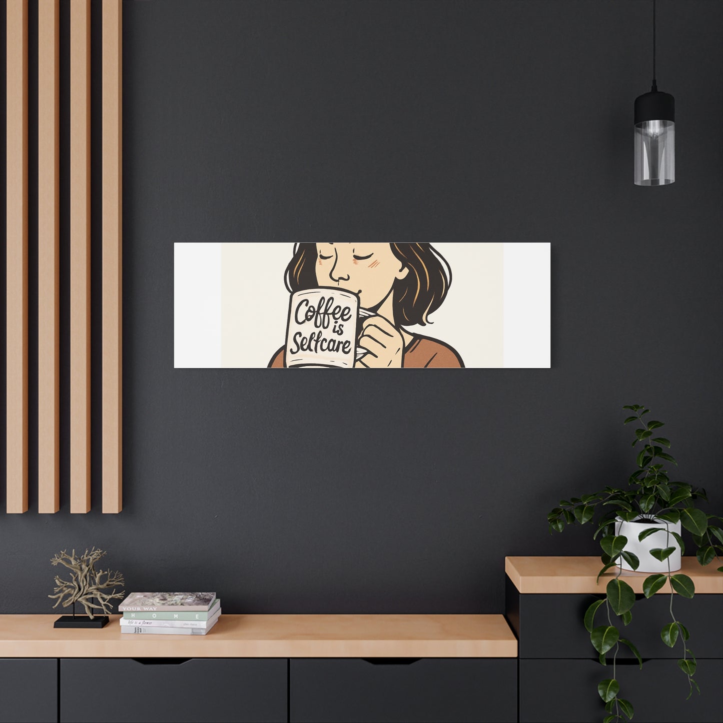 Coffee Is Self-Care Canvas Wall Art — Woman Drinking Coffee Illustration