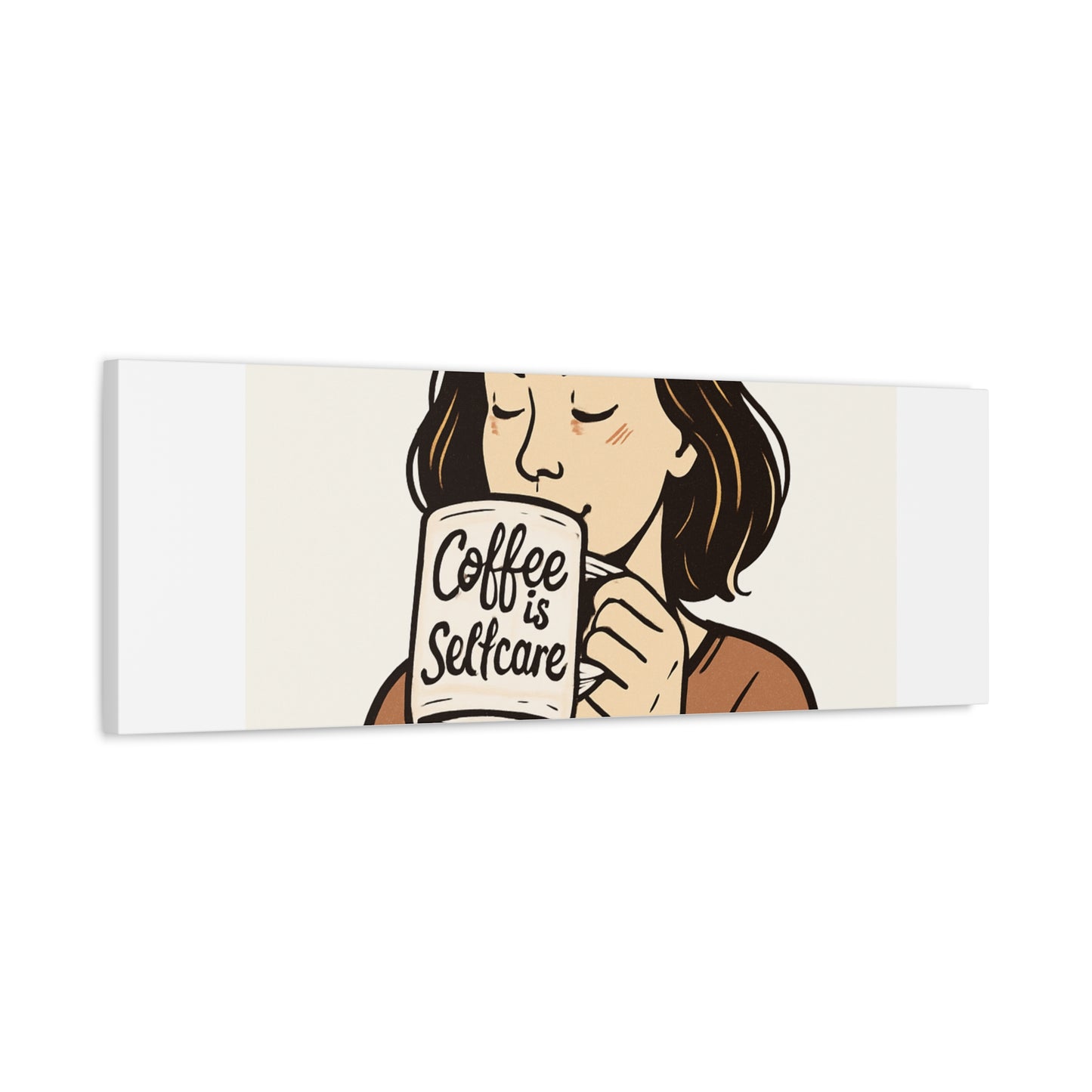 Coffee Is Self-Care Canvas Wall Art — Woman Drinking Coffee Illustration