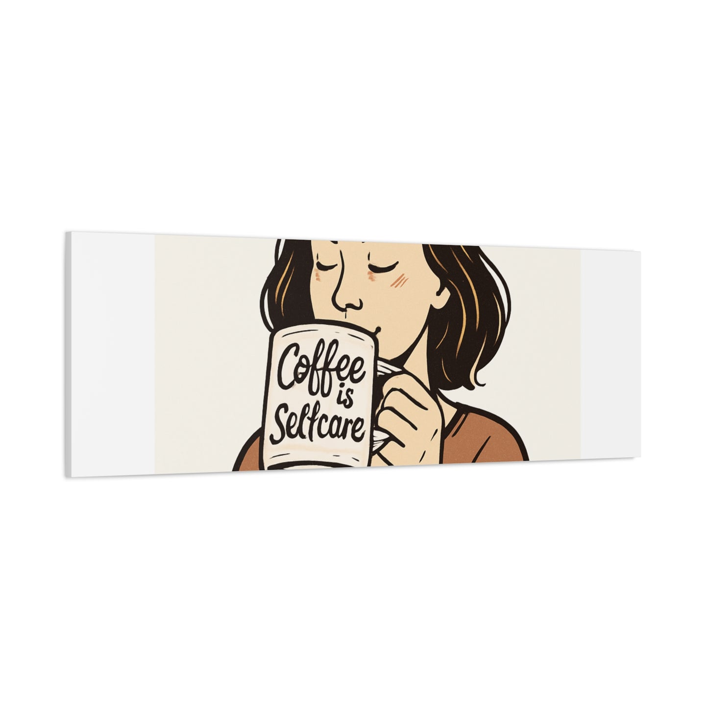 Coffee Is Self-Care Canvas Wall Art — Woman Drinking Coffee Illustration
